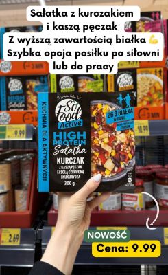 Sałatka high protein kurczak z kaszą pęczak fasolą czerwoną i kukurydzą promocja w Kaufland