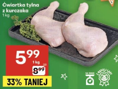 Ćwiartka tylna z kurczaka 1kg promocja w Delikatesy Centrum