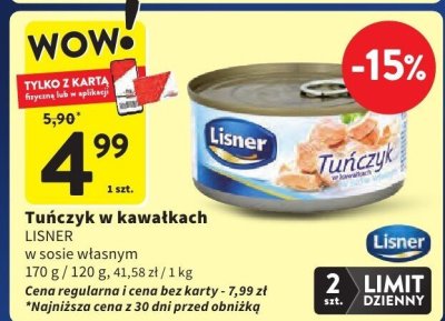 Tuńczyk w kawałkach LISNER w sosie własnym promocja w Intermarche