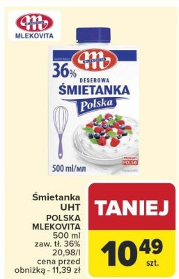 Śmietanka UHT POLSKA MLEKOVITA 36% promocja w Carrefour