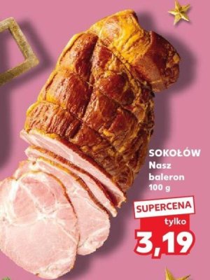 Bałeron SOKOŁÓW Nasz 100 g promocja w Kaufland