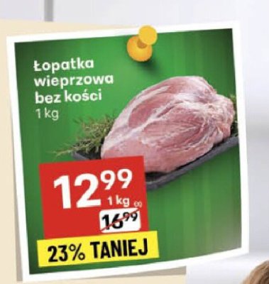 Łopatka wieprzowa bez kości 1 kg promocja w Delikatesy Centrum