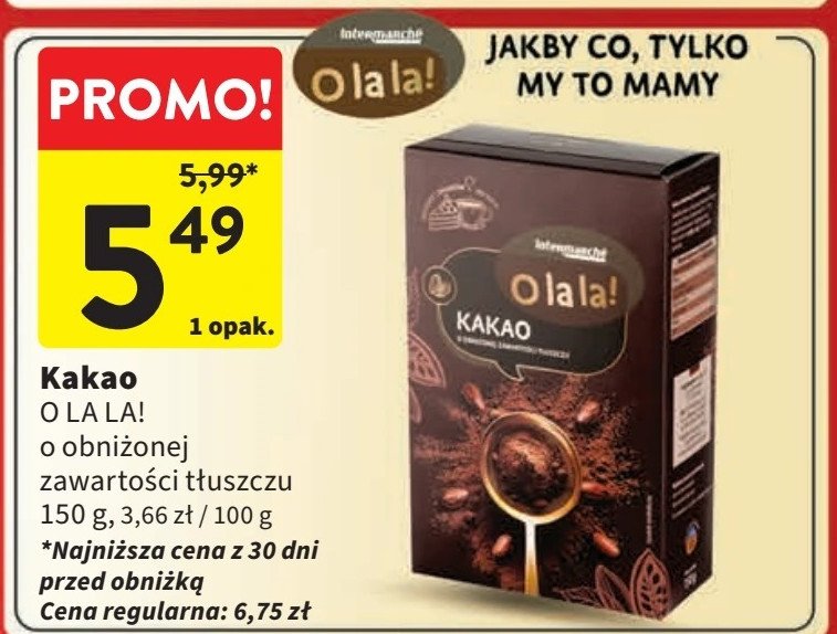 Kakao Intermarche o la la! promocja w Intermarche