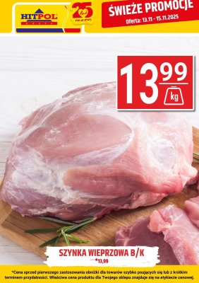 Szynka wieprzowa b/k promocja w Hitpol
