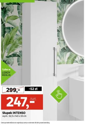 Słupek INTENSO promocja w Leroy Merlin