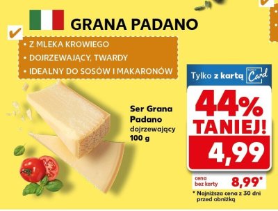 Ser grana padano dojrzewający 100 g promocja w Kaufland