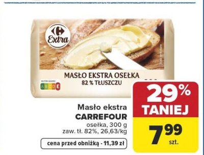 Masło ekstra CARREFOUR osełka promocja w Carrefour