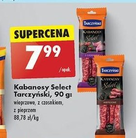 Kabanosy wieprzowe TARCZYŃSKI KABANOS SELECT promocja w Biedronka