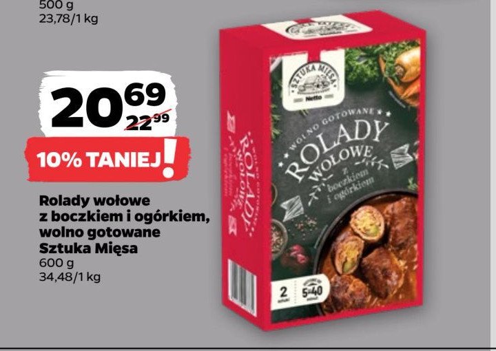 Rolady wołowe z boczkiem i ogórkiem wolno gotowane SZTUKA MIĘSA NETTO promocja w Netto