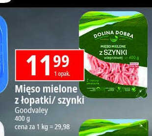 Mięso mielone z szynki wieprzowej Dolina dobra promocja