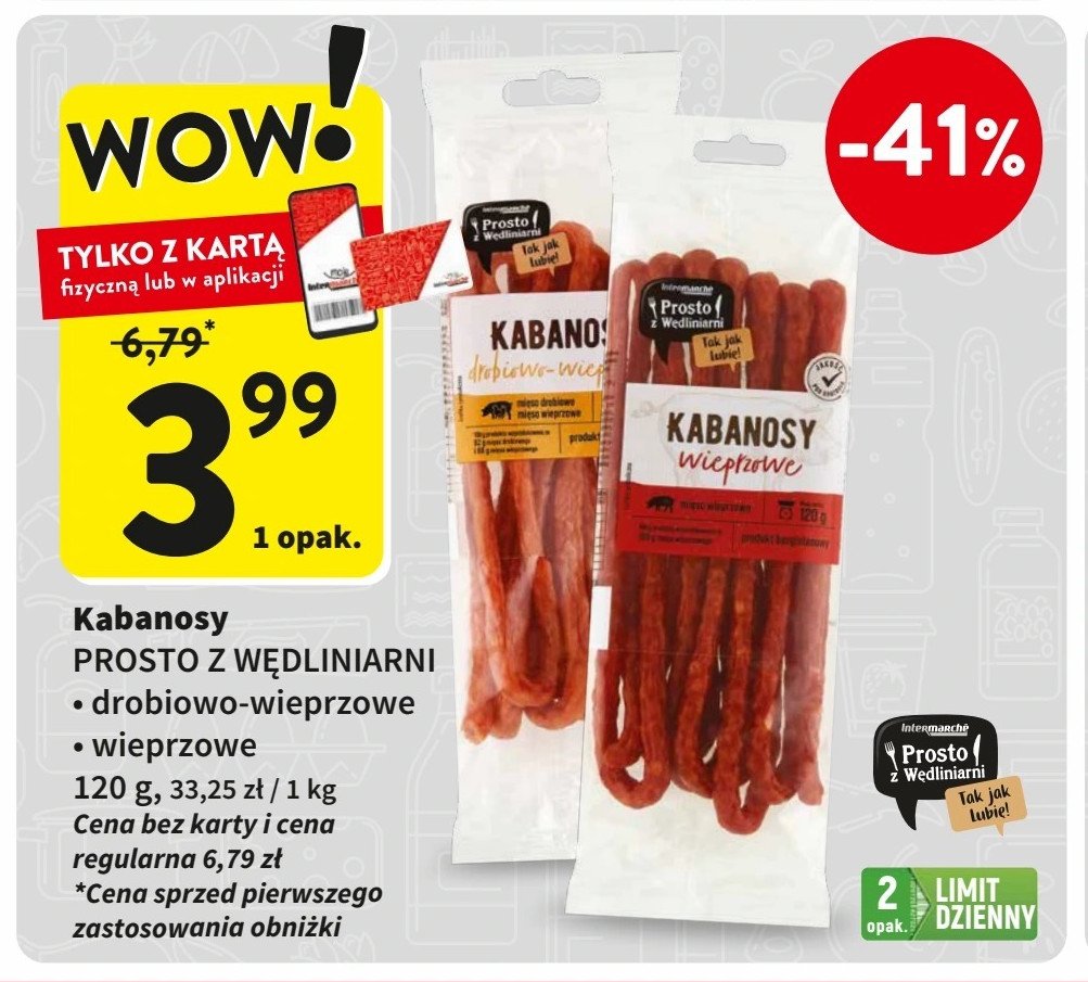 Kabanosy wieprzowe Prosto z wędliniarni promocja w Intermarche