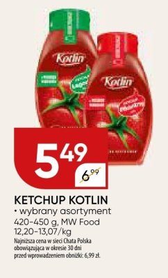 KETCHUP KOTLIN wybrany asortyment promocja w Chata Polska