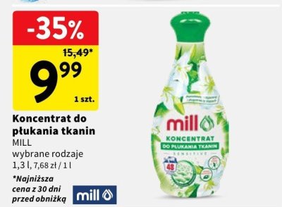Koncentrat do płukania tkanin Mill promocja w Intermarche