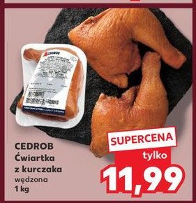 Ćwiartka z kurczaka Cedrob promocja w Kaufland