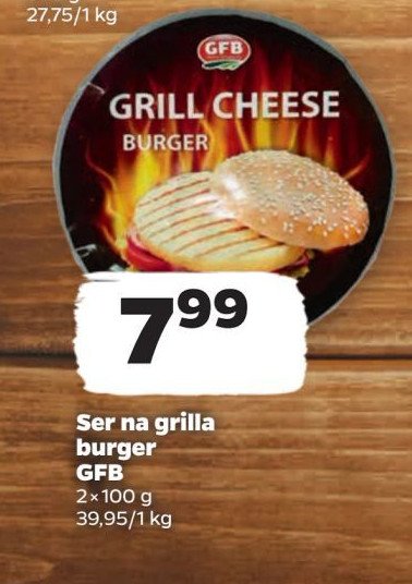 Ser grillowy burger promocja w Netto