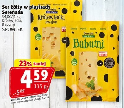 Ser żółty w plastrach Serenada Królewiecki Babuni 135 g SPOMLEK promocja w Prim Market
