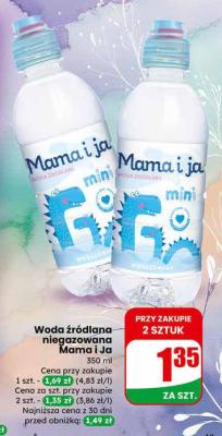 Woda źródlana niegazowana Mama i Ja mini promocja w Dino