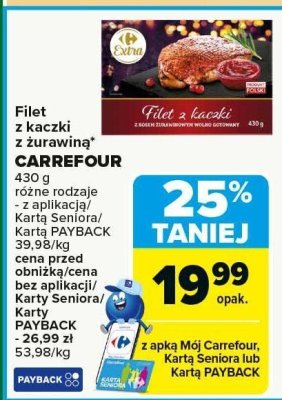 Filet z kaczki z żurawiną CARREFOUR 430g - różne rodzaje promocja w Carrefour Market