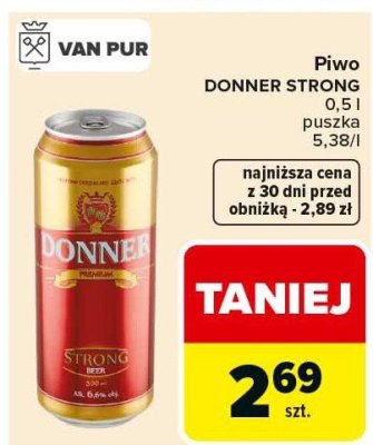 Piwo DONNER STRONG promocja w Carrefour Market