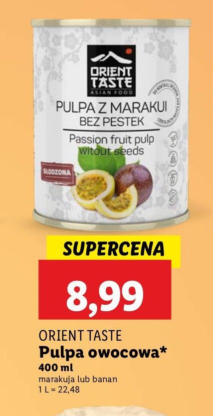 Pulpa marakuja Orient taste promocja w Lidl