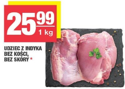 Udziec z indyka bez kości, bez skóry promocja w SPAR