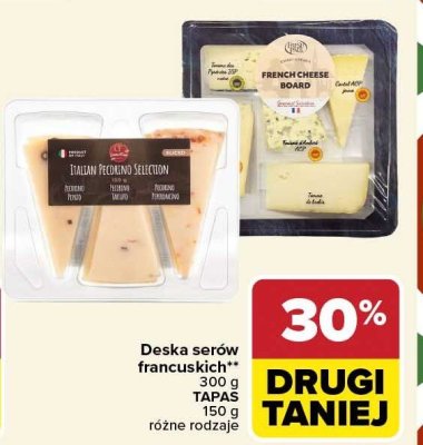 Deska serów francuskich 300 g TAPAS 150 g różne rodzaje promocja w Carrefour