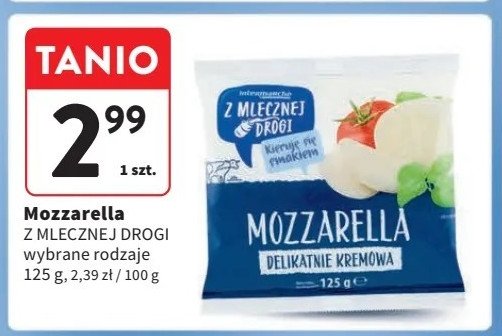 Mozzarella Z mlecznej drogi promocja