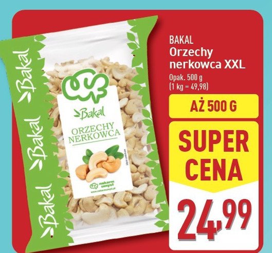 Orzechy nerkowca Bakal promocja w Aldi