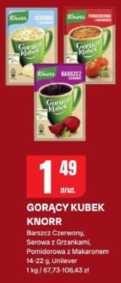 Gorący kubek Knorr barszcz czerwony, serowa z grzankami, pomidorowa z makaronem promocja w Chorten