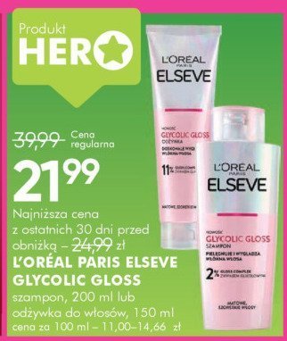 Szampon + odżywka do włosów L'ORÉAL PARIS ELSEVE GLYCOLIC GLOSS 200 ml lub promocja w Super-Pharm