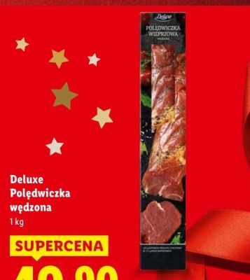 Polędwiczka wędzona Deluxe 1kg promocja w Lidl