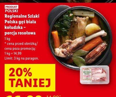 Gęś biała kołudzka porcja rosołowa Regionalne Szlaki Polska promocja w Lidl