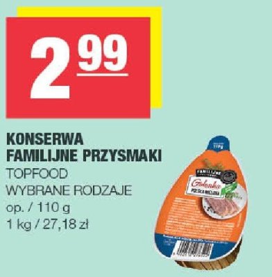Konserwa familijne przysmaki TopFood promocja w SPAR