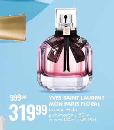Woda perfumowana YVES SAINT LAURENT MON PARIS FLORAL promocje