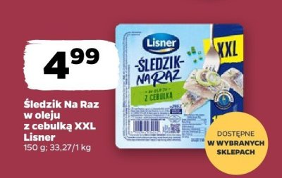 Śledzik Na Raz w oleju z cebulką XXL  promocja w Netto