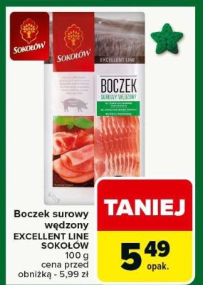 Boczek surowy wędzona EXCELLENT LINE SOKOŁÓW promocja w Carrefour