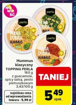 Hummus klasyczny TOPPING PERLA z guacamole, spicy salsą, pesto pietruszkowym promocja w Carrefour Market