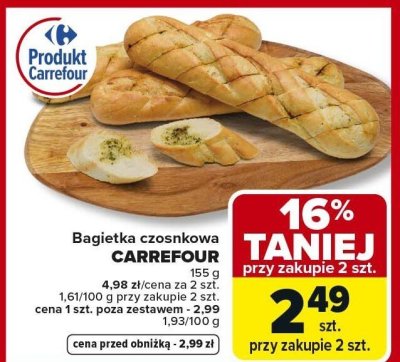 Bagietka czosnkowa CARREFOUR promocja w Carrefour Market