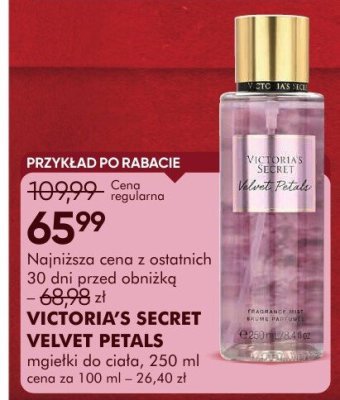 Perfumy VICTORIA'S SECRET VELVET PETALS mgiełki do ciała, 250 ml, cena za 100 ml - 26,40 zł promocja w Super-Pharm