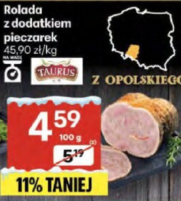 Rolada z dodatkiem pieczarek Taurus z Opolskiego promocja w Delikatesy Centrum