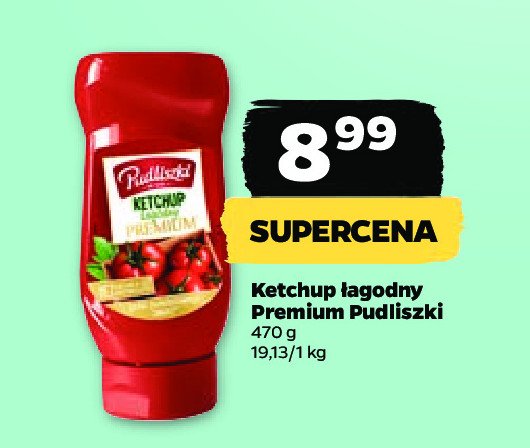 Ketchup łagodny premium Pudliszki promocja