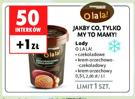 Lody krem orzechowy Intermarche o la la! promocja