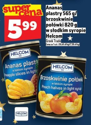 Ananas plastry 565g / brzoskwinie połówki 820g w słodkim syropie Helcom promocja w TOPAZ