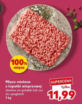 Mięso mielone z łopatki wieprzowej promocja w Kaufland