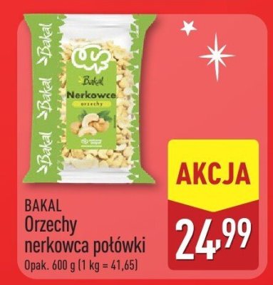 Orzechy nerkowca Bakal Orzechy nerkowca połówki promocja w Aldi