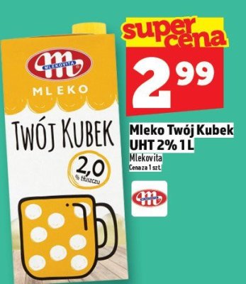 Mleko Twój Kubek UHT 2% 1 L promocja w TOPAZ