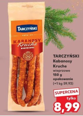 Kabanosy Kruche wieprzowe TARCZYŃSKI promocja w Kaufland