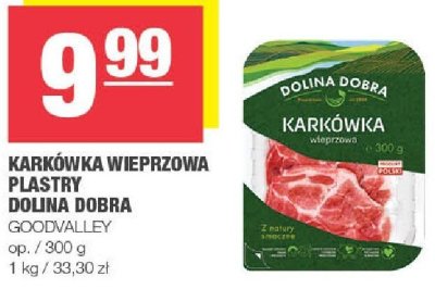 Karkówka wieprzowa plastry Dolina Dobra Goodvalley promocja w SPAR
