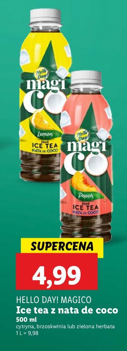 Magico ice tea nata de coco peach Hello day! promocja w Lidl