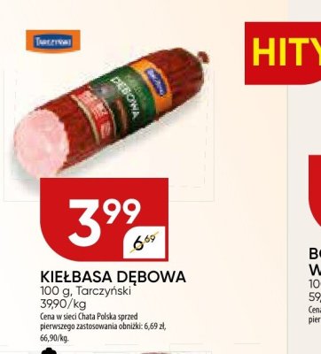 Kiełbasa dębowa promocja w Chata Polska